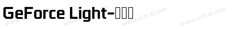 GeForce Light字体转换